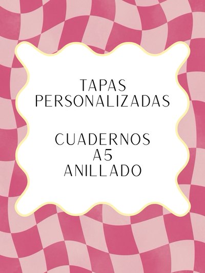 Cuaderno A5 TAPAS PERSONALIZADAS Anillado Tapa Dura
