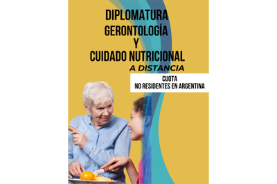 DIPLOMATURA GERONTOLOGÍA Y CUIDADO NUTRICIONAL