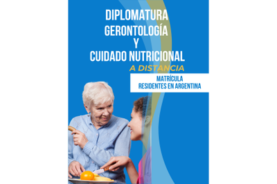 DIPLOMATURA GERONTOLOGÍA Y CUIDADO NUTRICIONAL