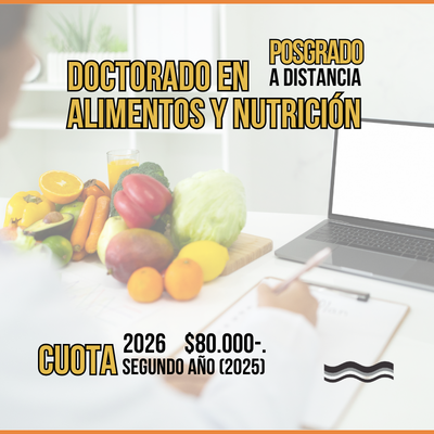 Doctorado en Alimentos y Nutrición Cuota 2026