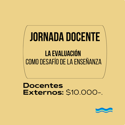 Jornada La evaluación como desafío de la enseñanza