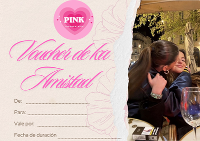Voucher para tu amiga (ponerle el valor que quieras )