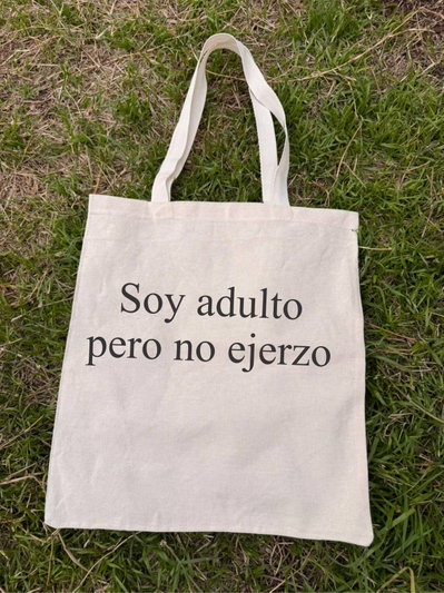 Tote bag Soy adulto pero no ejerzo