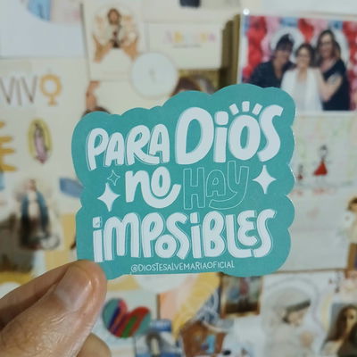 Sticker Para Dios no hay imposibles 