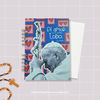 Cuaderno “El Amor todo me lo explico". Juan Pablo II