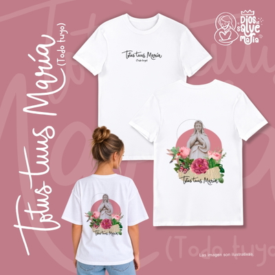 Remera "Totus tuus María"