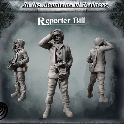 Reporter Bill - At the Mountain of Madness