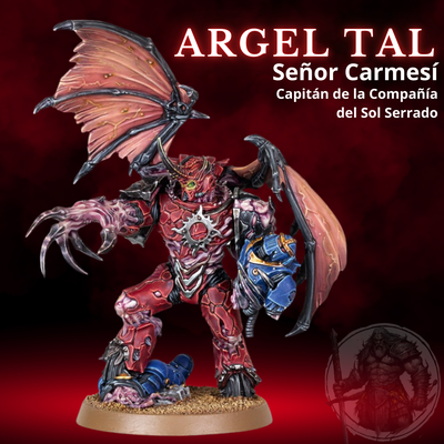 Argel Tal, Señor Carmesí "Comandante del Sol Serrado" - Warhammer 40K