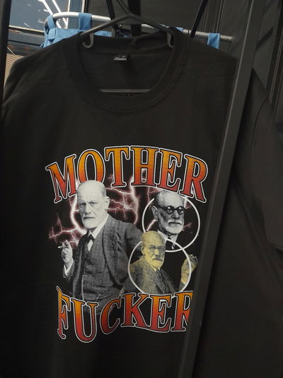 Sigmund Freud Mother Fucker