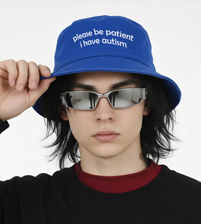 Please be patient i have autism