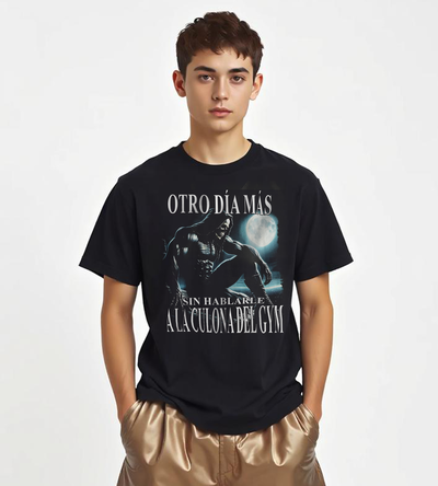 Oto día mas sin hablarle a la CULONA del GYM