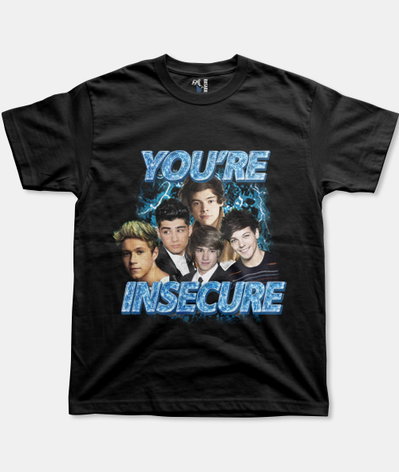 you're insecure One Direction