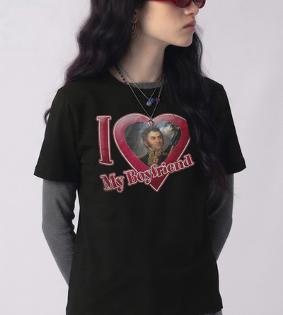 I love my Boyfriend (Personalizable)