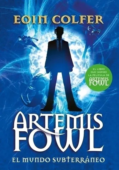 Artemis Fowl 1 - El mundo subterráneo