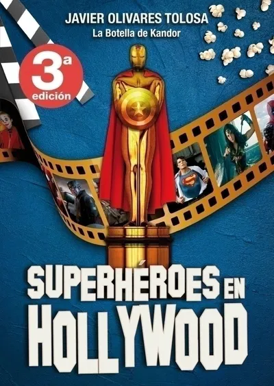 Superhéroes en Hollywood