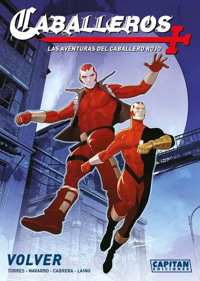 Caballeros, Las Aventuras del Caballero Rojo: Volver