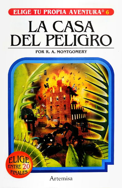 Elige Tu Propia Aventura 21 - La Casa Del Peligro