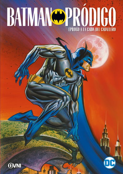 Batman: Pródigo (Epílogo a la Caída del Caballero)