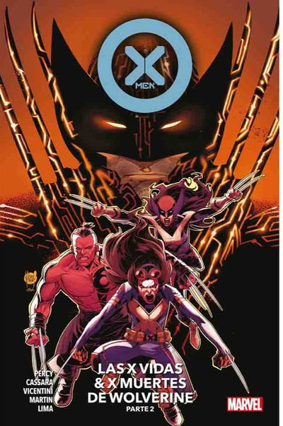 X-Men Vol. 38: Las X Vidas y X Muertes de Wolverine - Parte 2