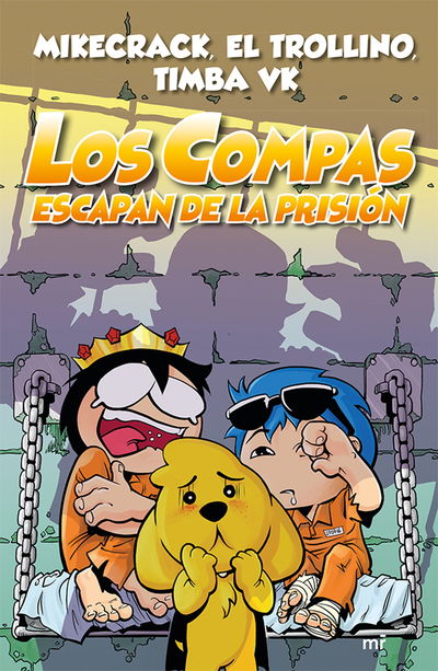 Los Compas Vol. 2 - Los Compas Escapan De La Prision