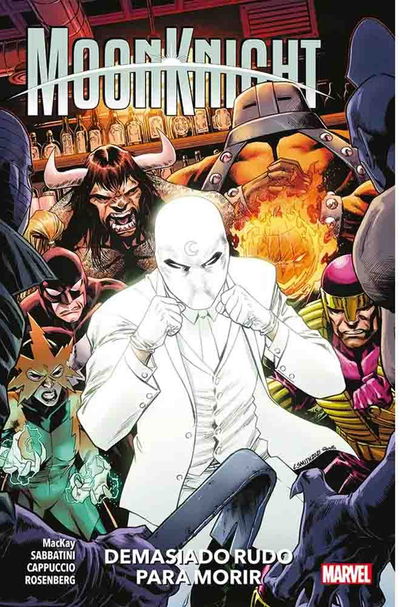 Moon Knight 02 - Demasiado rudo para morir