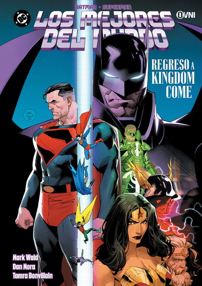 Batman / Superman: Los Mejores del Mundo Vol. 4 - Regreso a Kingdom Come