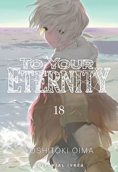 To Your Eternity 18