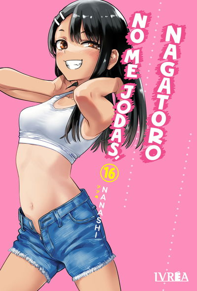 PREVENTA - No Me Jodas, Nagatoro 16