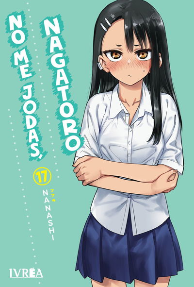 PREVENTA - No Me Jodas, Nagatoro 17