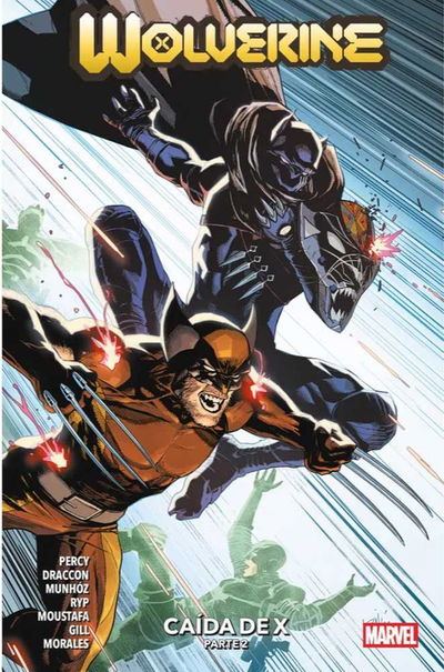 PREVENTA - Wolverine Vol. 7 - Caída de X (Parte 2)