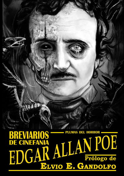 Breviarios de Cinefania #11 – Plumas del Horror - Edgar Allan Poe