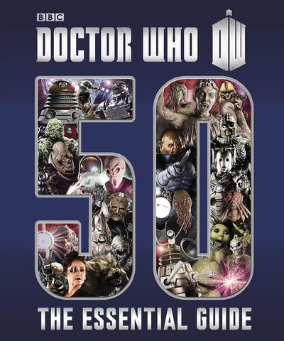 Doctor Who: The Essential Guide to Fifty Years of Doctor Who (Inglés)