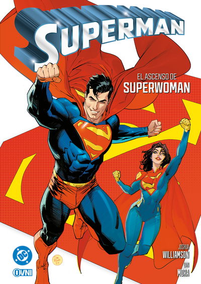PREVENTA - Superman: El Ascenso de Superwoman