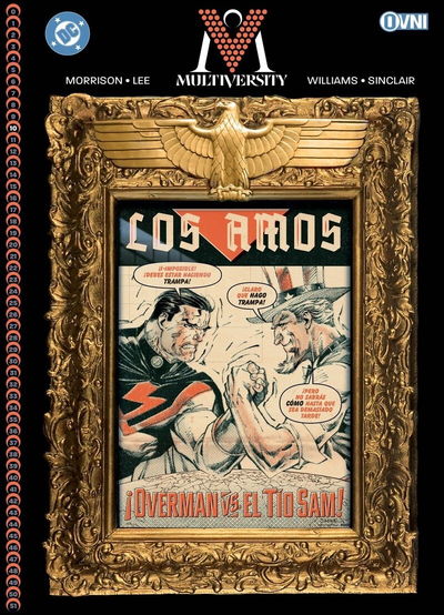PREVENTA - Multiversity Vol. 7: Los Amos
