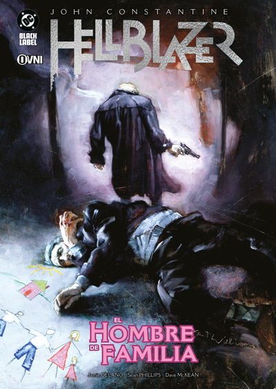 PREVENTA - Hellblazer de Jamie Delano 04: El Hombre de Familia