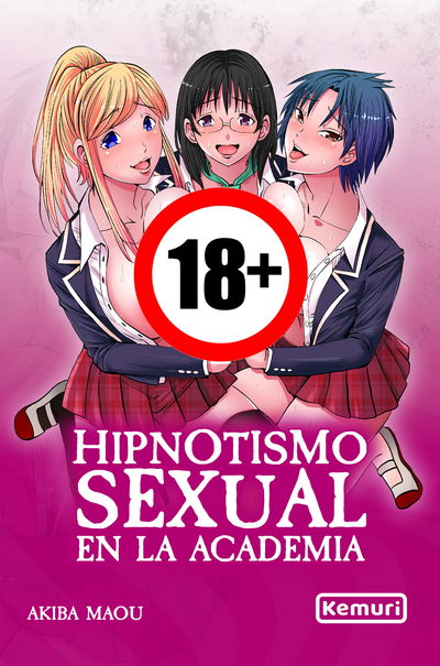 PREVENTA - Hipnotismo Sexual en la Academia (+18)