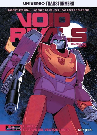 PREVENTA - Void Rivals Vol. 3: La Llave del Vector Theta (Universo Transformers)