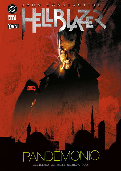 PREVENTA - Hellblazer de Jamie Delano Vol.5: Pandemonio