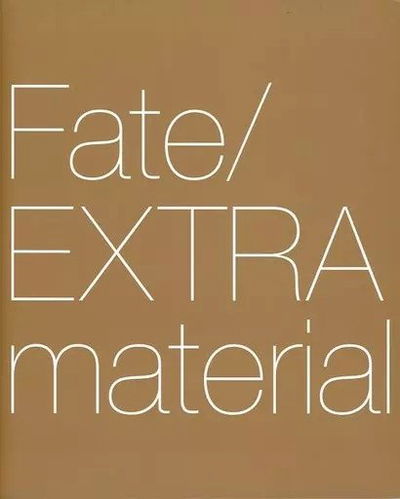 Fate/EXTRA material (Japonés)