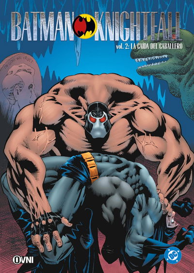 PREVENTA - Batman Knightfall: Vol. 2 - La Caída del Caballero