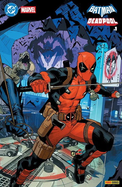 PREVENTA 2 DE ABRIL - Batman/Deadpool 1 (Portada Dan Mora)