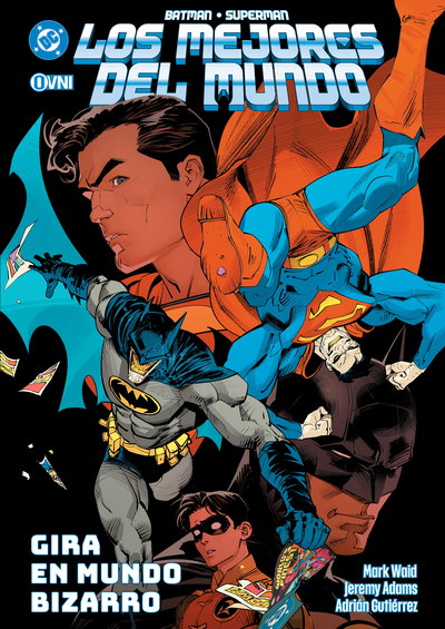 PREVENTA - Batman / Superman: Los Mejores del Mundo Vol. 9 - Gira en Mundo Bizarro