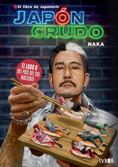 PREVENTA - JAPÓN CRUDO, el libro de JAPATONIC