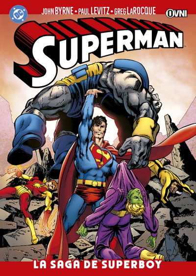 PREVENTA - Superman por John Byrne Vol. 2: La Saga de Superboy