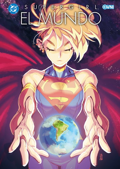 PREVENTA - Supergirl: El Mundo