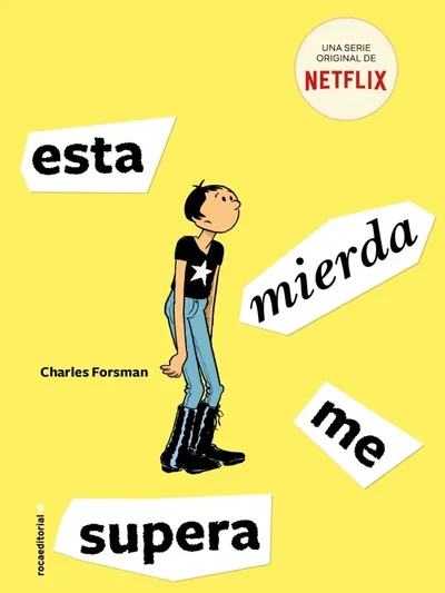 Esta mierda me supera-Charles Forsman 