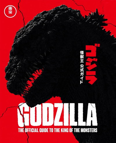 Godzilla: The Official Guide to the King of the Monsters (Tapa Dura - Edición en Inglés)
