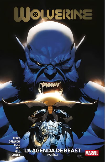 PREVENTA - Wolverine Vol. 3 - La Agenda de Beast: Parte 3