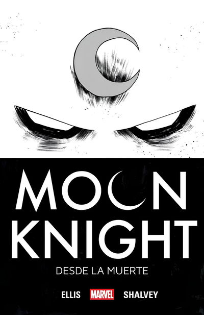 PREVENTA - Moon Knight de Warren Ellis Vol. 1 - Desde la muerte (Marvel Vintage)