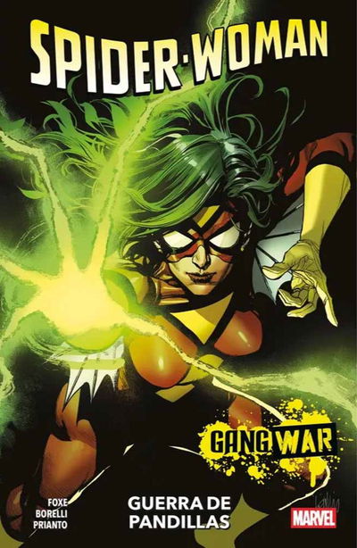 PREVENTA - Spider-Woman Vol. 1: Guerra de Pandillas